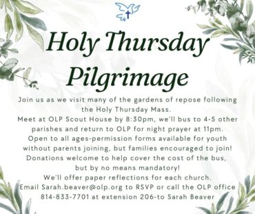Holy Thursday Pilgrimage 2025